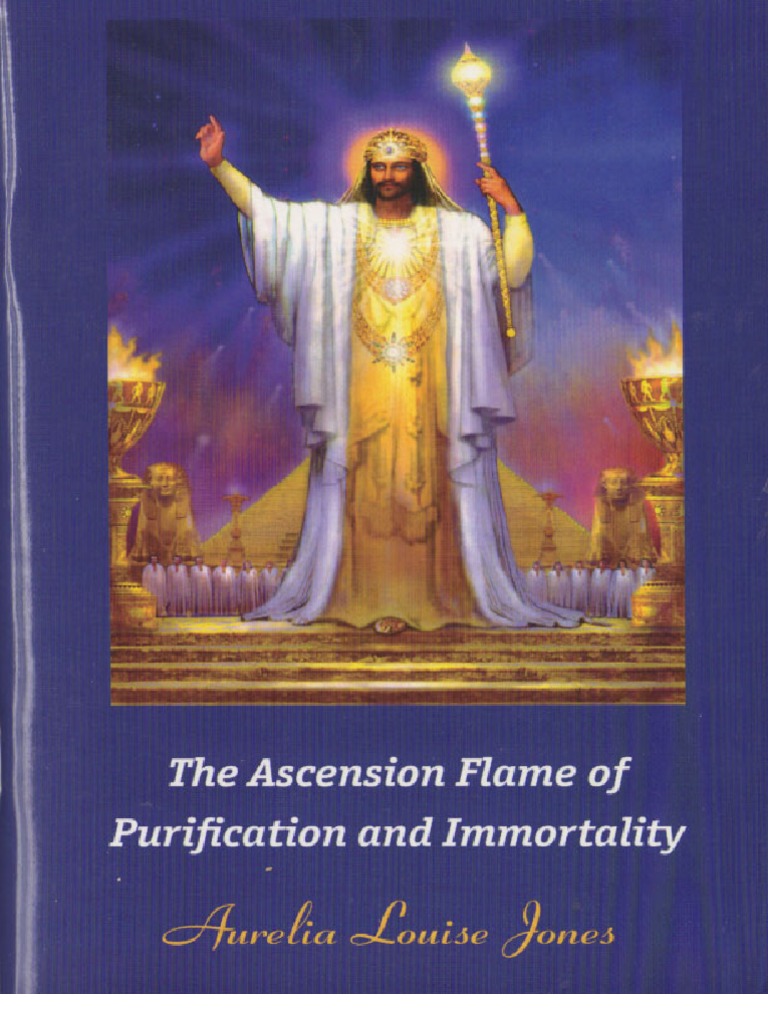 Aurelia Louise Jones The Ascension Flame of Purification and