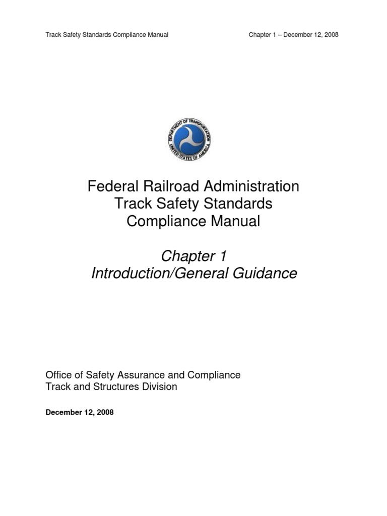 FRA Track Safety StandardsCh 1 IntroductionGeneral GuidanceTCMChp1