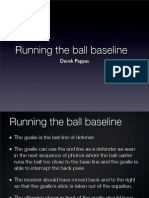 Field hockey Running the Baseline Curve