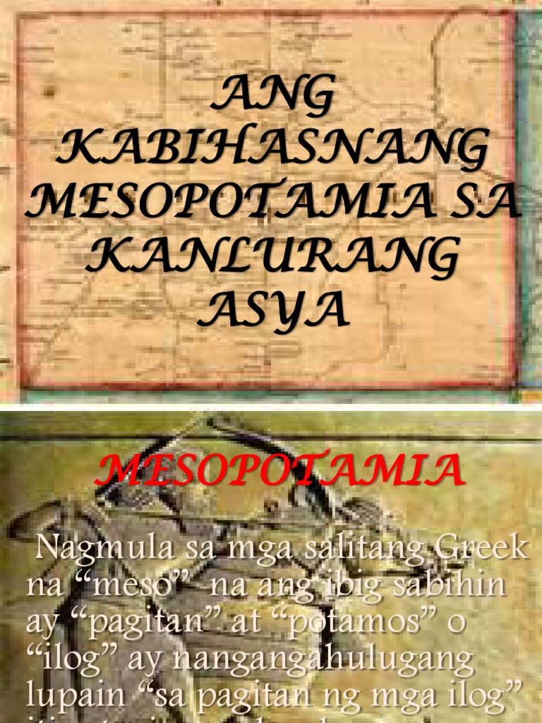 Ang Kabihasnang Mesopotamia Sa Kanlurang Asya
