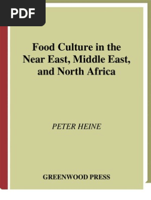 Food Culture In The Near East Middle East And North Africa Covenant Biblical Water Resources