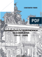 CONSTANTIN TUDOR Administratia Romaneasca in Cadrilater 1913 1940 Calarasi 2005