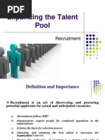 Expanding The Talent Pool: Recruitment