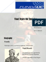 Vlad Tepes The Impaler: Student: Gisvel Sacriste I.D: 21.480.625