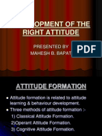 Development of The Right Attitude