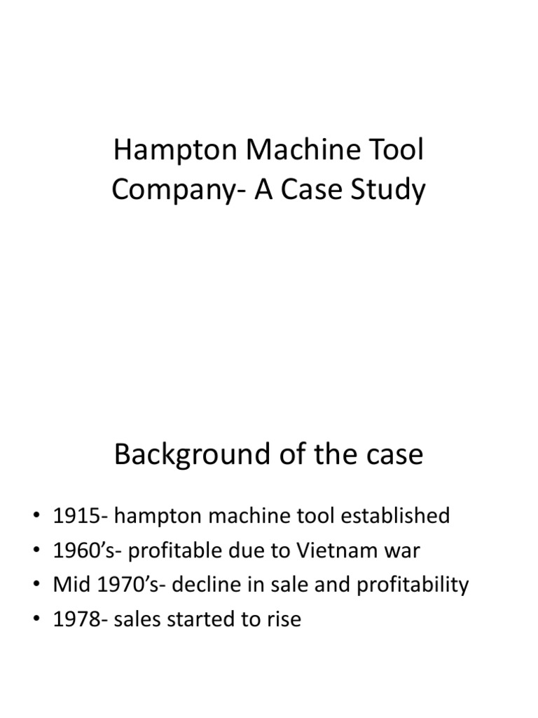 Hampton Machine Tool Company A Case Study PDF