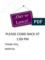 Please Come Back at 1:00 PM: Thank You, Martha