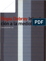 Régis Debray Introduccion a La Mediologia