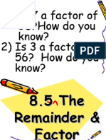 1) Is 7 A Factor of 56?how Do You Know? 2) Is 3 A Factor of 56? How Do You Know?