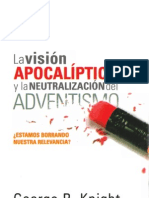 La Vision Apocaliptica y La Neutralizacion Del Adventismo
