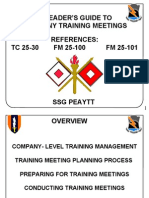 A Leader'S Guide To Company Training Meetings References: TC 25-30 FM 25-100 FM 25-101