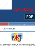 Pneumonia: Prepared By: Rosemarie M. Guiang & Michael D. Valdez