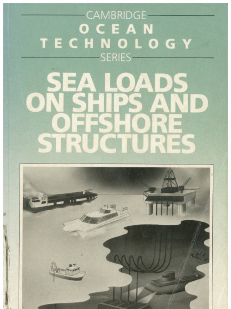 Sea Loads On Ships and Offshore Structures PDF