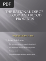 Rational Use of Blood