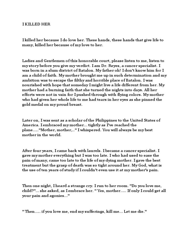 Declamation I Killed Her