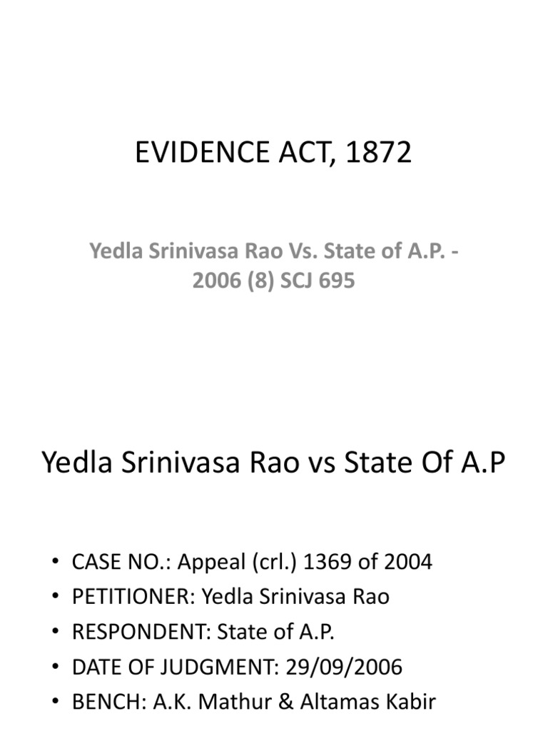 Evidence Act, 1872 Case Evidence (Law) Prosecutor