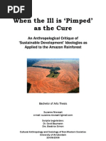 When the Ill is Pimped as the Cure