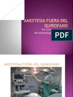 Anestesia Fuera Del Quirofano