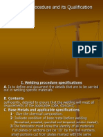 The Welding Procedure and Its Qualification