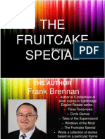 The Fruitcake Special Present
