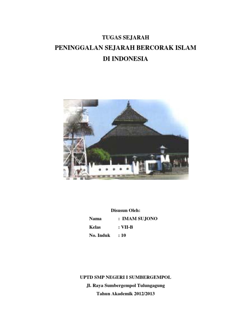Peninggalan Sejarah Bercorak Islam Di Indonesia