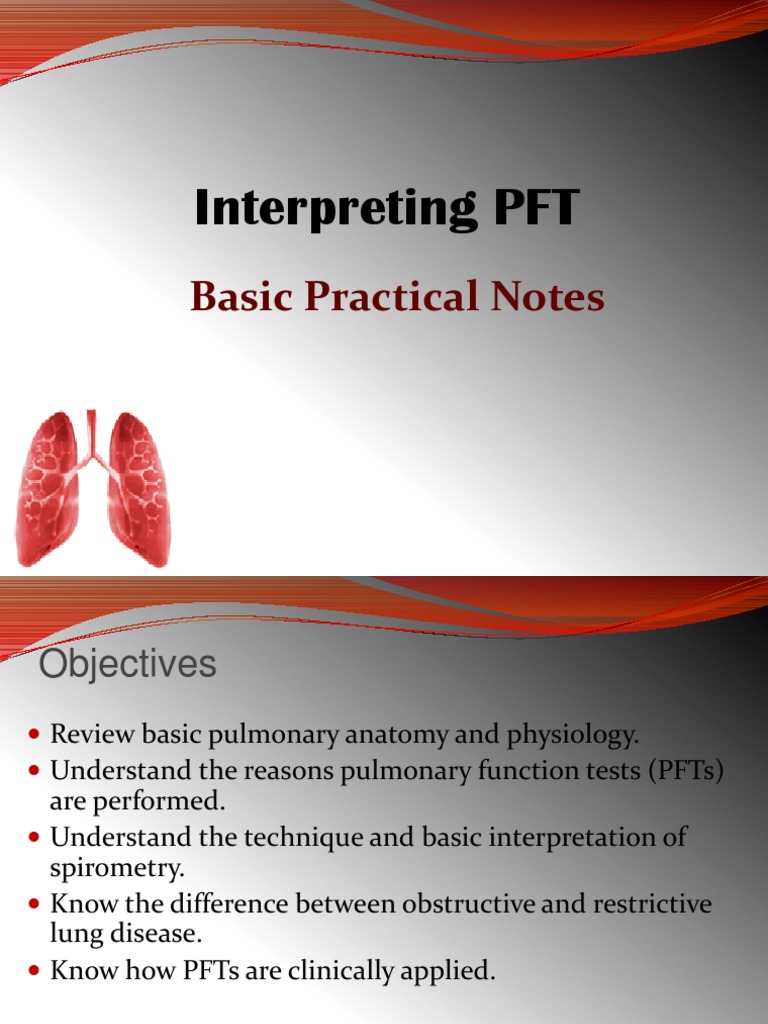Interpreting PFT Lung Respiratory System