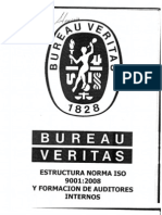 Estructura Norma Iso 9001-2008 y Formaciòn de auditores Internos