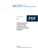 Lifelong Guidance Across Europe. Reviewing Policy Progress and Future Prospects. 2011