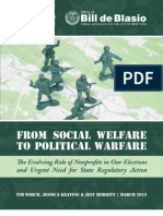 From Social Welfare to Political Warfare