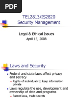 TEL2813/IS2820 Security Management: Legal & Ethical Issues