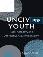 Uncivil Youth by Soo Ah Kwon