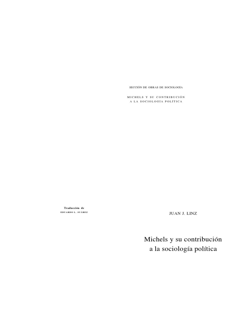 Juan J. Linz - Michels y Su Contribución A La Sociología Política | PDF ...