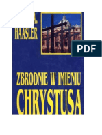 Robert A. Haasler - Zbrodnie W Imieniu Chrystusa