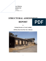 Structural Assessment: Existing Structure at Cooley Landing 2100 Bay Road, East Palo Alto, California