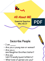 All About ME: Essential Question Who Am I?