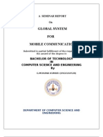 Global System FOR Mobile Communication: A Seminar Report On