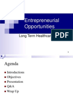 Entrepreneurial Opportunities in Long Term Healthcare