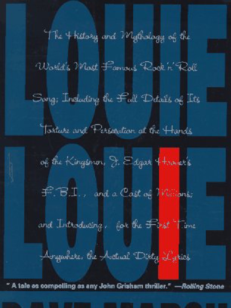 Marsh D. - Louie Louie The History and Mythology of The World's Most Famous  Rock 'N' Roll Song (Hyperion, 1993) | PDF | Rhythm And Blues | African  American Music
