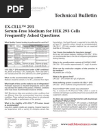 SAFC Biosciences - Technical Bulletin - EX-CELL™ 293 Serum-Free Medium For HEK 293 Cells Frequently Asked Questions