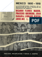 Regeneración, 1900-1918: La Corriente Más Radical de La Revolución Mexicana de 1910 A Través de Su Periódico de Combate.