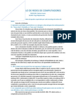 Principais características dos endereçamentos IPs Classe cheia e Sem classe