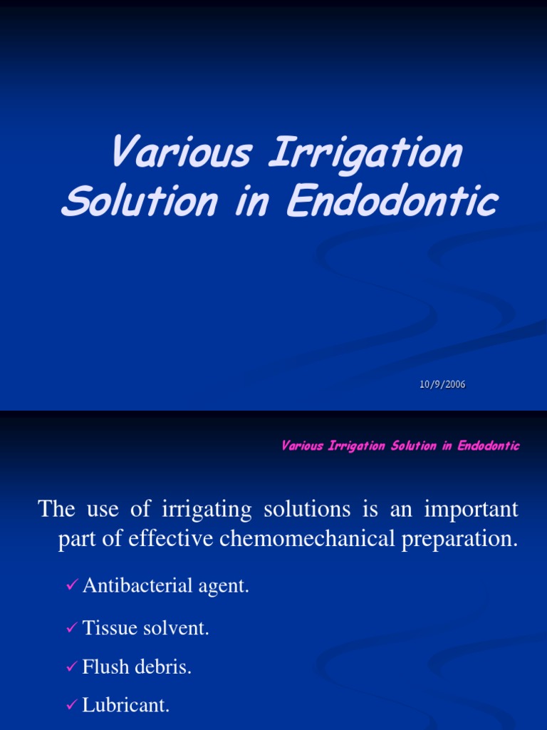 Various Irrigation Solution in Endodontic | PDF ...