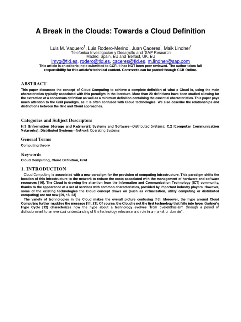 A Break In The Clouds Towards A Cloud Definition Grid Computing Cloud Computing