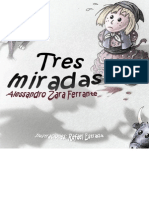 Tres Miradas - Alessandro Zara Ferrante