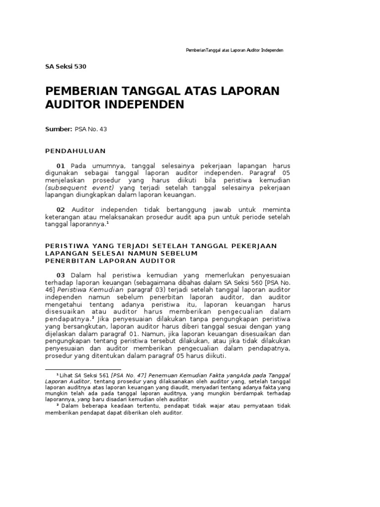 Psa No 43 Pemberian Tgl Atas Laporan Auditor Independen Sa Seksi 530