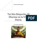 Tai Situ Rinpoche El Dharma en La Vida Diaria.
