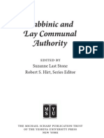 Rabbinic and Lay Communal Authority: Edited by Suzanne Last Stone Robert S. Hirt, Series Editor