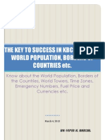 The Key To Success in KBC - Part 6 - World Population, Borders of The Countries Etc.