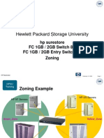 Hewlett Packard Storage University: HP Surestore FC 1GB / 2GB Switch 8B FC 1GB / 2GB Entry Switch 8B Zoning