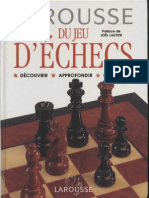 Larousse Du Jeu D'Echecs - DeÌ Couvrir - Approfondir - MaiÌ Triser